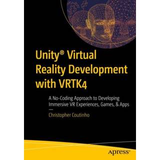Unity® Virtual Reality Development with VRTK4