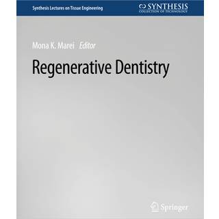 Regenerative Dentistry