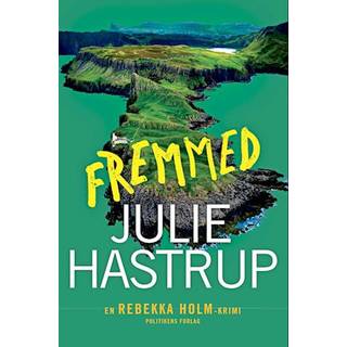 Fremmed - Julie Hastrup (På lager i varehus)