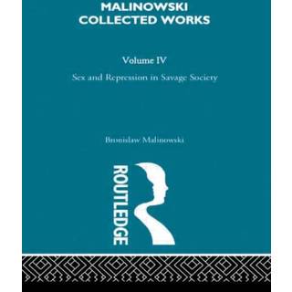 Sex and Repression in Savage Society