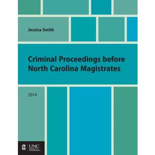 Criminal Proceedings Before North Carolina Magistrates