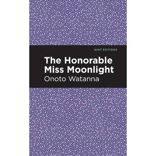 The Honorable Miss Moonlight