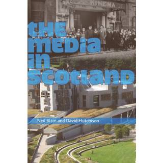 The Media in Scotland