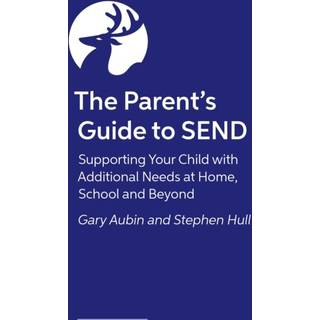The Parent’s Guide to SEND