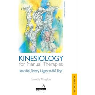 Kinesiology for Manual Therapies, 2nd Edition