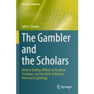 The Gambler and the Scholars