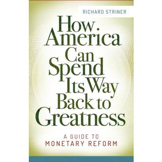 How America Can Spend Its Way Back to Greatness