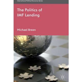 The Politics of IMF Lending