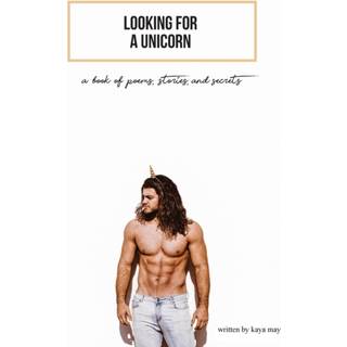 Looking For A Unicorn