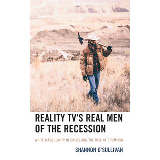 Reality TV’s Real Men of the Recession