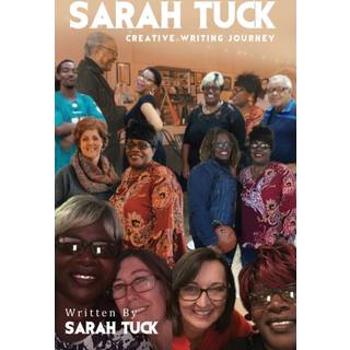 Sarah Tuck Creative Writing Journey