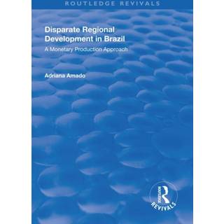 Disparate Regional Development in Brazil