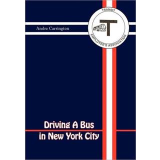Driving a Bus in New York City