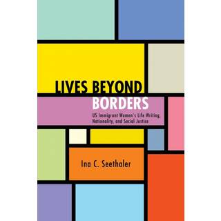 Lives beyond Borders