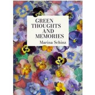 Green Thoughts and Memories