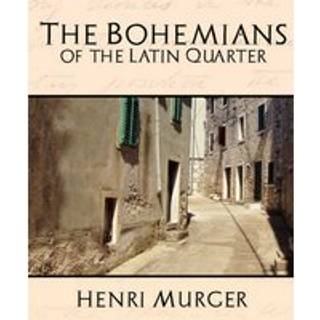 The Bohemians of the Latin Quarter