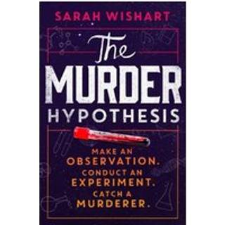 The Murder Hypothesis