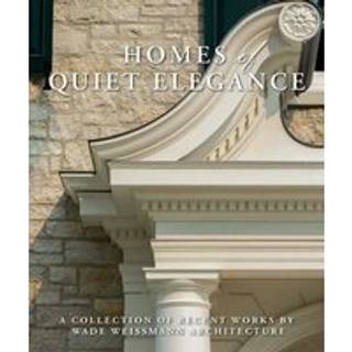 Homes of Quiet Elegance
