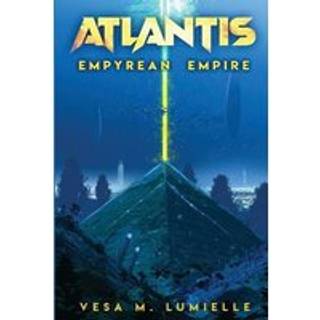 Atlantis - Empyrean Empire