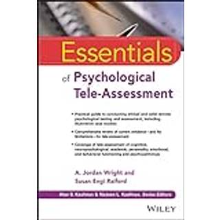 Essentials of Psychological Tele-Assessment
