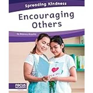 Encouraging Others