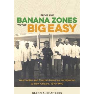 From the Banana Zones to the Big Easy