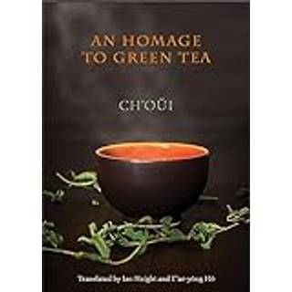 An Homage to Green Tea