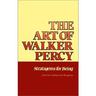 The Art of Walker Percy