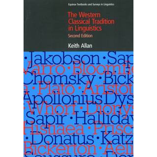 The Western Classical Tradition in Linguistics