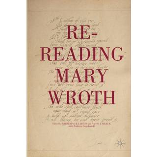 Re-Reading Mary Wroth