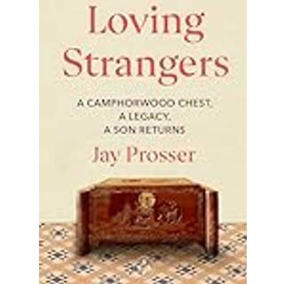 Loving Strangers