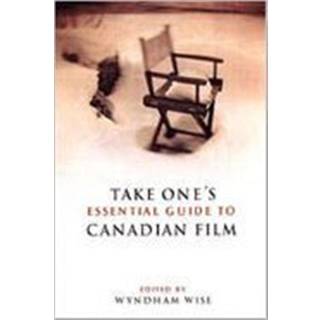 Take One's Essential Guide to Canadian Film