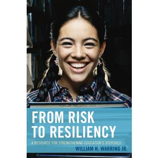 From Risk to Resiliency