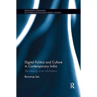Digital Politics and Culture in Contemporary India
