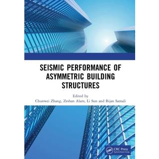 Seismic Performance of Asymmetric Building Structures