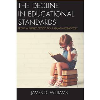 The Decline in Educational Standards