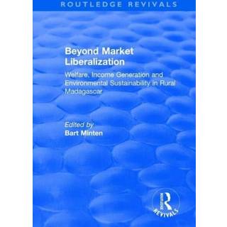 Beyond Market Liberalization