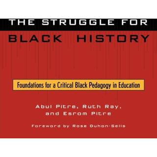 The Struggle for Black History