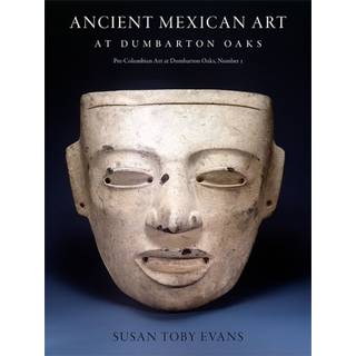 Ancient Mexican Art at Dumbarton Oaks