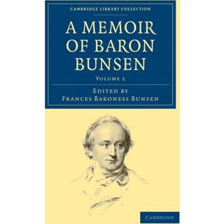 A Memoir of Baron Bunsen