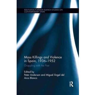 Mass Killings and Violence in Spain, 1936-1952