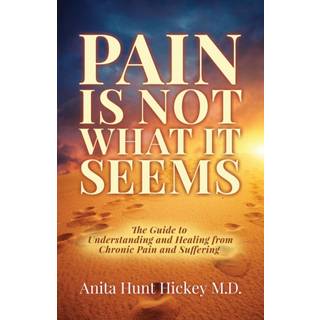 Pain Is Not What It Seems