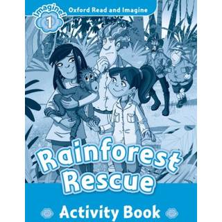 Oxford Read and Imagine: Level 1: Rainforest Rescue activity book
