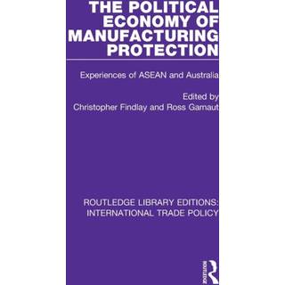 The Political Economy of Manufacturing Protection