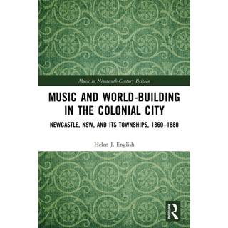 Music and World-Building in the Colonial City