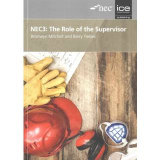 NEC3: The Role of the Supervisor
