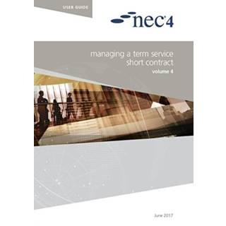NEC4: Managing a Term Service Short Contract