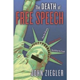 The Death of Free Speech