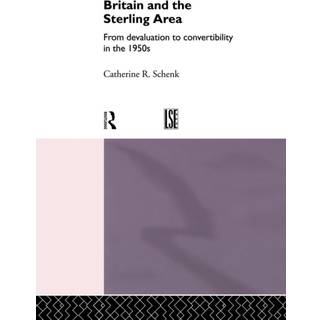 Britain and the Sterling Area