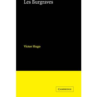 Burgraves, Les